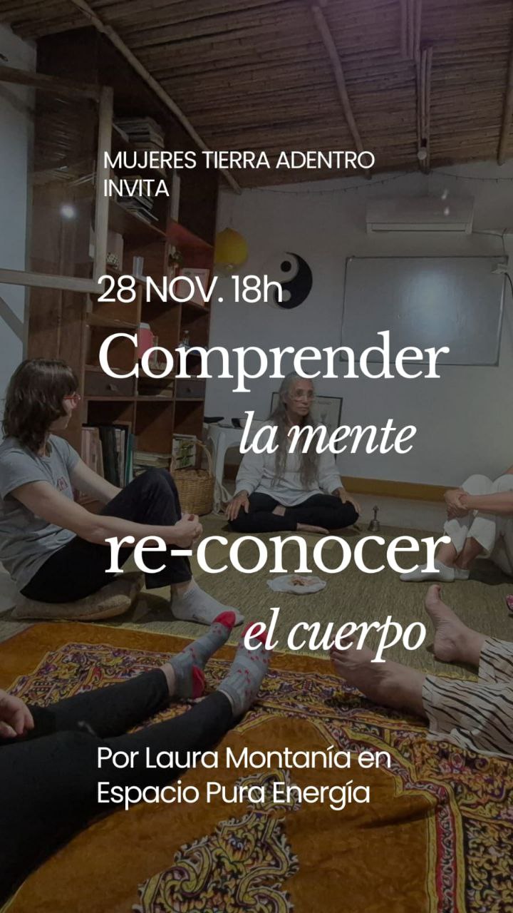 Comprender la mente, re-conocer el cuerpo